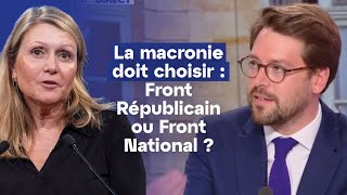 La macronie doit choisir  Front Républicain ou Front National [upl. by Eiggep556]