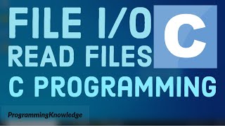 C Programming Tutorial for Beginners 29  C File IO Read Files [upl. by Ranjiv803]