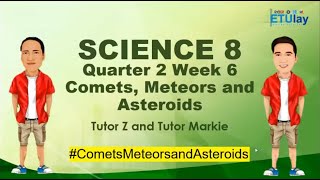 Comets Meteors and Asteroids  Grade 8 Science  Quarter 2 Week 6 [upl. by Atteyram]