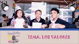 PROGRAMA DE RADIO LA HORA DE LOS VALORES  LOS VALORES [upl. by Kee]