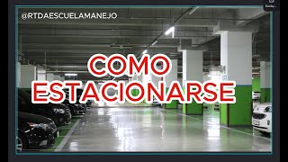 🚧COMO ESTACIONARSE FACILMENTE  COMO PARQUEARSE BIEN Y RÁPIDO [upl. by Anaj]