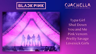 Top 6 Songs Live Coachella Blackpink Playlist Kpop [upl. by Hamann]