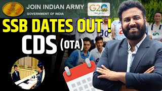 SSB Dates Out For CDS OTA 2024🔥 Indian Army SSB Interview Date Selection Live Now Learn With Sumit [upl. by Lidstone177]