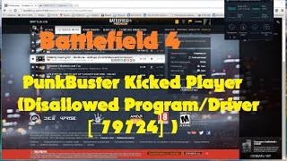 Решение PunkBuster выкидывает из игры BF4 Disallowed ProgramDriver 79724 [upl. by Moise]