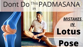 Don’t Do This In Padmasana  Mistakes In Lotus Pose  How To Do Padmasana  prashantj yoga [upl. by Esiralc]