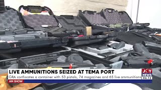 GRA confiscates a container with 53 pistols 74 magazines and 65 live ammunition  AM News [upl. by Lladnek]