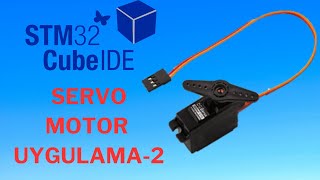 STM32 SERVO MOTORLAR UYGULAMA  2  DERS20 [upl. by Adao]