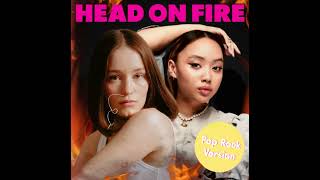 Sigrid Griff  Head On Fire Pop Rock Version [upl. by Emirej]