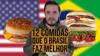 12 COMIDAS que o BRASIL FAZ MELHOR [upl. by Xonel]