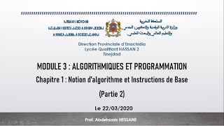 Cours Info TC  Notion dAlgorithme Partie 2 [upl. by Latsryc]