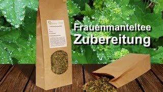 Frauenmanteltee zubereitung  Kräutertee für die schwangerschaft [upl. by Yendor426]