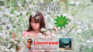 Weekly Livestream quotMaretimo Lounge Radio Showquot stunning HD videoclipsmusic by Michael Maretimo CW11 [upl. by Lorou]