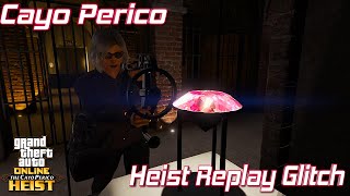 Cayo Perico Heist Replay Glitch B2BBogdan Glitch  Grand Theft Auto 5 Online [upl. by Eizzik]