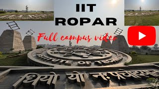 IIT Ropar full campus video  Virtual Tour  iitropar missiitian iit [upl. by Aicaca]