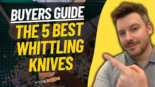 TOP 5 BEST WHITTLING KNIFE Best Wood Carving Knife Review 2023 [upl. by Onailil]