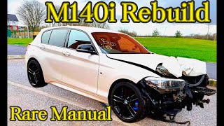 Rebuilding A Crashed BMW M140i [upl. by Chase]