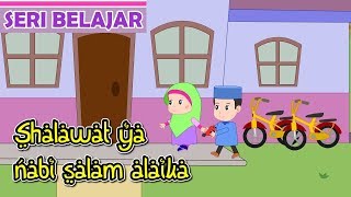 Shalawat ya Nabi Salam Alaika 3 Belajar Shalawat NabiAnak IslamBersama Jamal Laeli [upl. by Ysteb623]