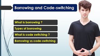 Borrowing and Codeswitching  Types  Examples  Sociolinguistics  English Edutainment [upl. by Anohsal]