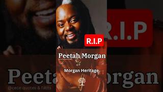 Peter quotPeetahquot Morgan Has DIED 😭😭  Morgan Heritage  JAMAICAN NEWS  🇯🇲🇯🇲 [upl. by Nitsoj]