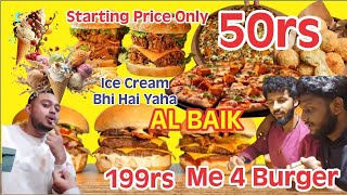 199rs Me 4 Burger AL Baik Fast Food Malwani Special Offer In Fast Food Pizza Burger Ice Cream [upl. by Ellenuahs935]