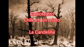 Radioteatro la candelilla el brujo [upl. by Romalda500]