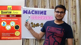 Machine Learning unit 2 one shot FREE NOTES  AKTU  Easiest  sem 56  kingish [upl. by Adihahs157]