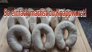 „Hausgemachte Knappwurst Traditionelles Rezept für den perfekten Genuss“ [upl. by Enimsaj]