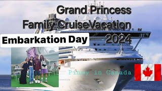 Day 1  Vancouver To Alaska Grand Princess Cruise  Embarkation Day cruise 2024 tourism [upl. by Leunas]