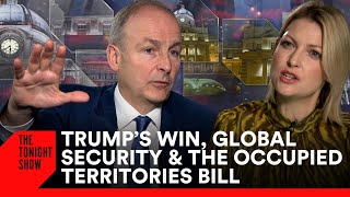 Micheál Martin on Trumps Impact on Global Security Trade amp the Occupied Territories Bill [upl. by Icaj369]