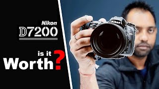 Is Nikon D7200 still a GOOD Camera in 2020 [upl. by Civ]