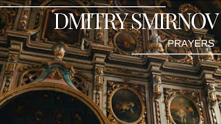 Dmitry Smirnov  Prayers from the Liturgy of St John Chrysostom [upl. by Accebar624]