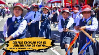 Arequipa Desfile escolar por el aniversario de Cayma 2024  Inicial y primaria VIDEO COMPLETO [upl. by Aietal342]