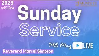 Muntz Street Live Sunday Service  14th May 2023 [upl. by Masry]