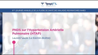 PNDS sur l’Hypertension Artérielle Pulmonaire HTAP [upl. by Shriver]