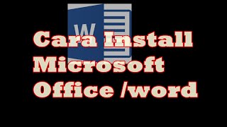 Cara Install Microsoft Office paling gampang [upl. by Piggy]