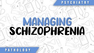 Treatment amp Management Of Schizophrenia Pharmacological amp Pschycotherapy  Psychiatry [upl. by Tirzah]