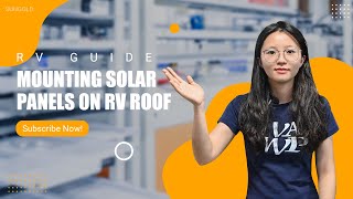 RV Solar Panel Installation Tips [upl. by Ardnahcal]