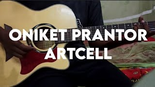 Oniket Prantor Easy Guitar Lesson  Artcell  Intro Plucking amp Chords [upl. by Oal]