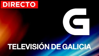 EN DIRECTO 🔴 Emisión da Televisión de Galicia [upl. by Nannette]