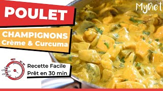 Poulet aux Champignons sauce crémeuse au curcuma [upl. by Aretta]