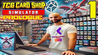 TCG Card Shop Simulator Prologue Episode 1 [upl. by Adnohrahs]