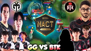 FINALLY BTK VS GG  NACT ROAD TO TOP 8  🤯 [upl. by Repooc649]