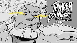 Thunder Bringer  EPIC The Musical Animatic [upl. by Medina]