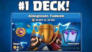 Das 1 Beste Deck für das Königliche Turnier in Clash Royale [upl. by Bert286]