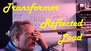 Reflected Resistance Through a Transformer Explained [upl. by Ahseei]