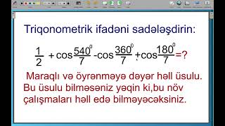 Triiqonometriya mövzusuna aid maraqlı məsələ və maraqlı həll üsulu MSalam [upl. by Landbert]