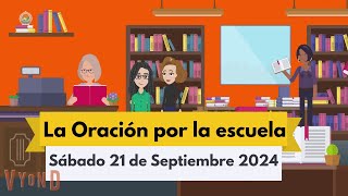 🔴Misionero Adventista Niños  Sábado 21 de Septiembre de 2024 La Oración por la Escuela [upl. by Ellives]