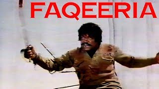 FAQEERIYA 1987 SULTAN RAHI amp ANJUMAN  OFFICIAL FAMOUS VIDEO CHANNEL [upl. by Michail116]