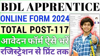 Bharat Dynamics Limited Apprentice 2024 Kaise Bhare🔥How To Fill BDL ITI Apprentice Online Form 2024 [upl. by Kotta516]