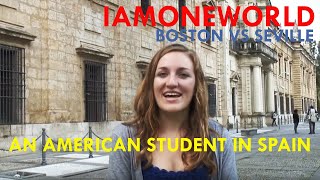 Boston vs Seville  an American student in Spain [upl. by Allac]